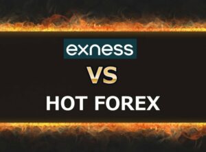 Exness and HotForex: Detailed Broker Comparison